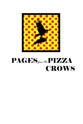Pages from the Pizza Crows (Odd Fiction) poster