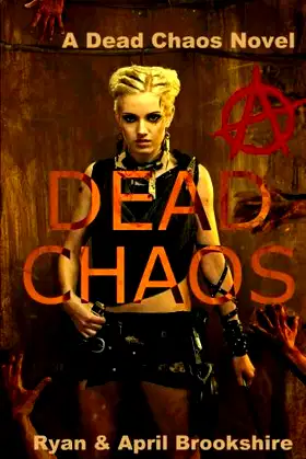Dead Chaos (Dead Chaos 1) poster