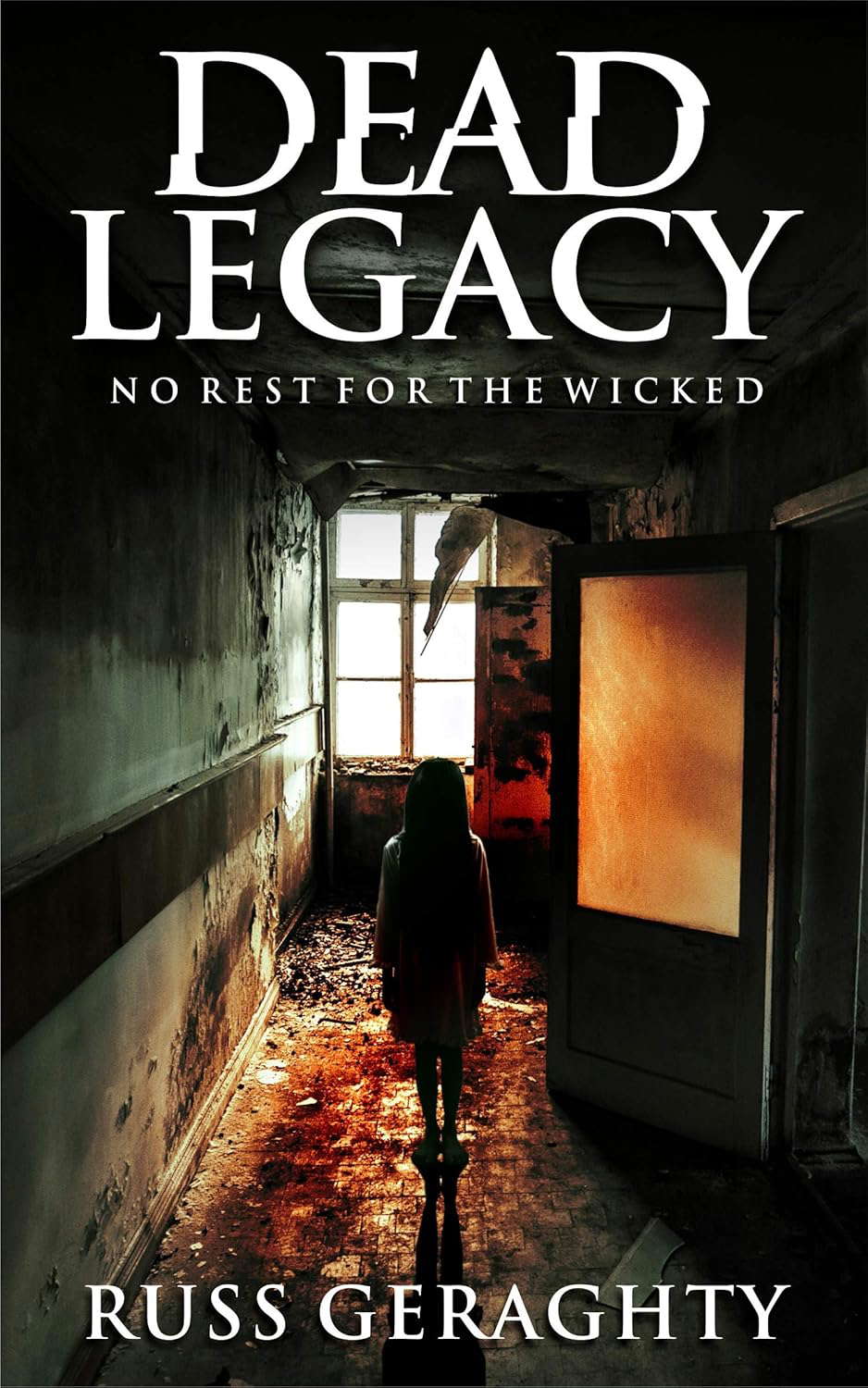 Dead Legacy: No Rest for the Wicked poster