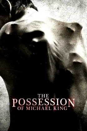 The Possession of Michael King poster