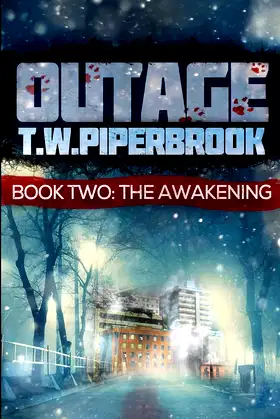 Outage 2: The Awakening (Werewolf Suspense Series) poster