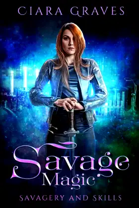 Savage Magic (Savagery and Skills) poster