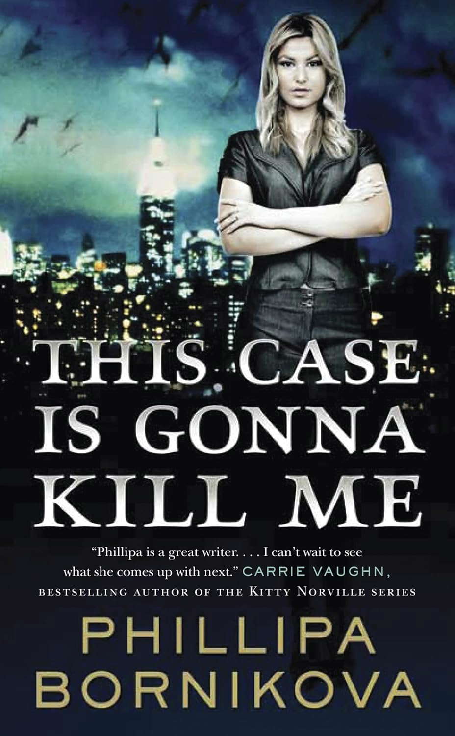 This Case Is Gonna Kill Me (The Linnet Ellery Series) poster