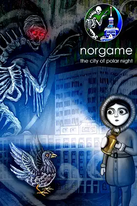 Norgame. Город полярной ночи poster