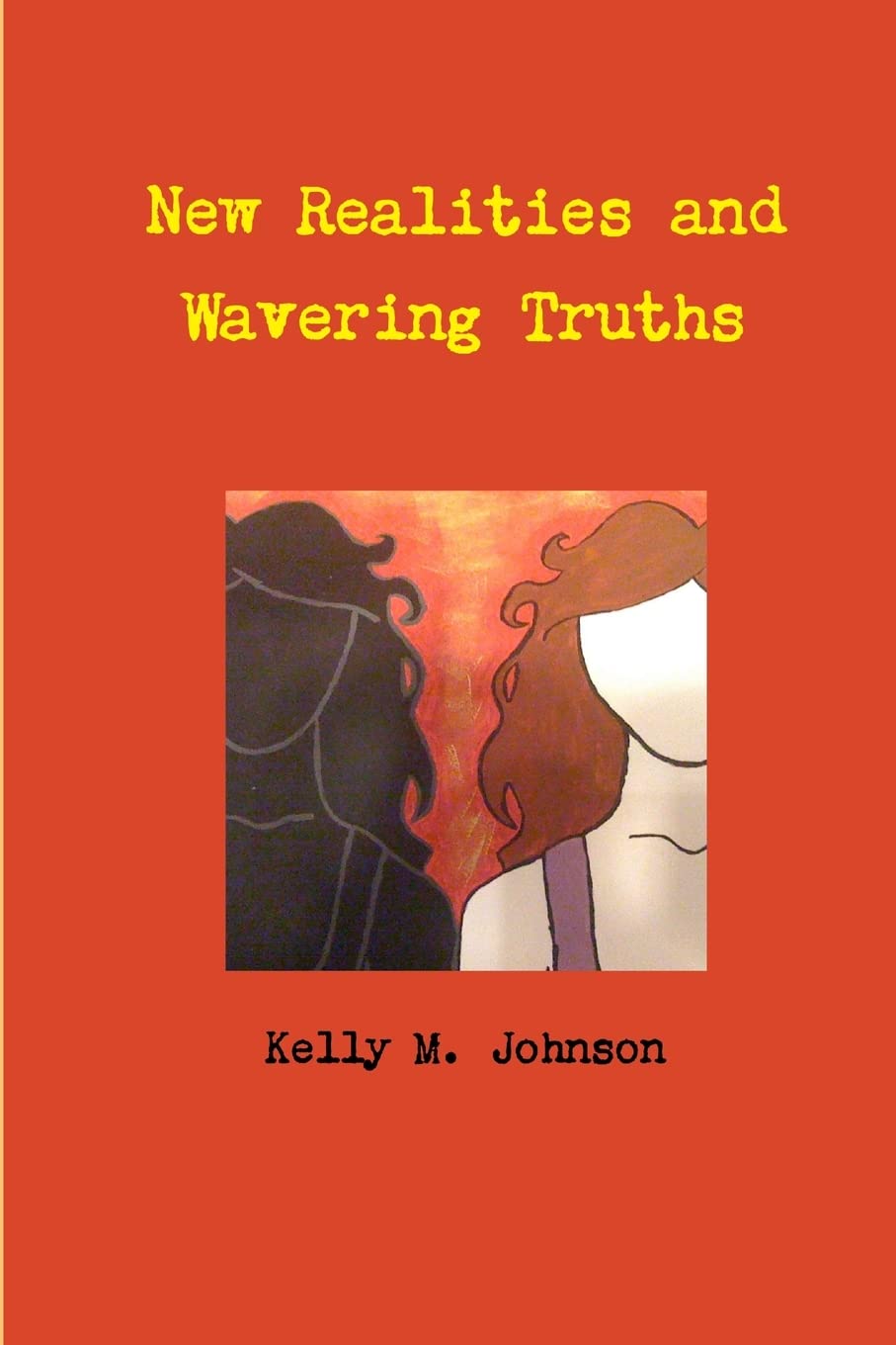 New Realities and Wavering Truths poster