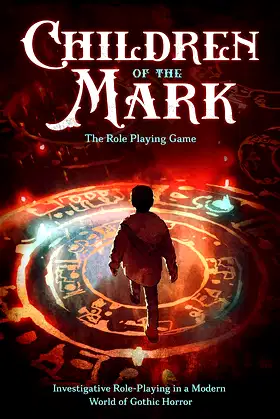 Children of the Mark: The Role Playing Game: The Cult of the Elder Mythos poster
