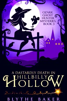 A Dastardly Death in Hillbilly Hollow (Ozark Ghost Hunter Mysteries) poster