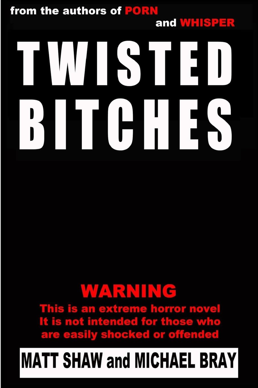 Twisted Bitches poster