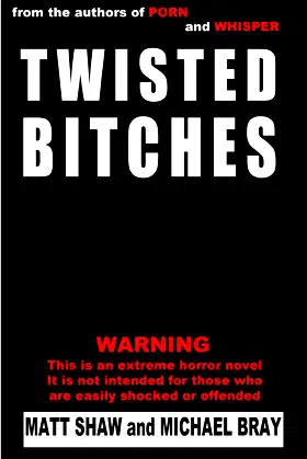 Twisted Bitches poster