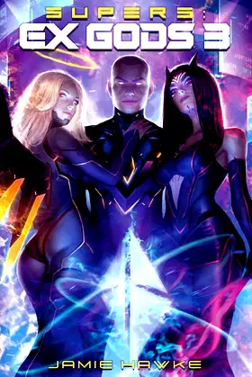 Supers: Ex Gods 3 poster