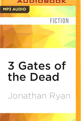 3 Gates of the Dead (3 Gates of the Dead, 1) poster