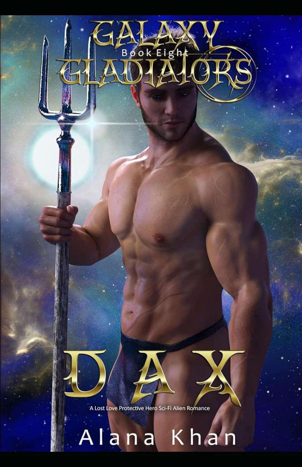 Dax: Book Eight in the Galaxy Gladiators Alien Abduction Romance Series poster