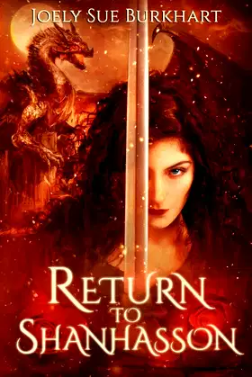 Return to Shanhasson: The Shanhasson Trilogy poster