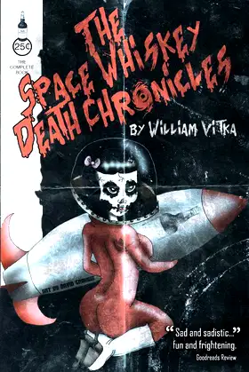 The Space Whiskey Death Chronicles poster