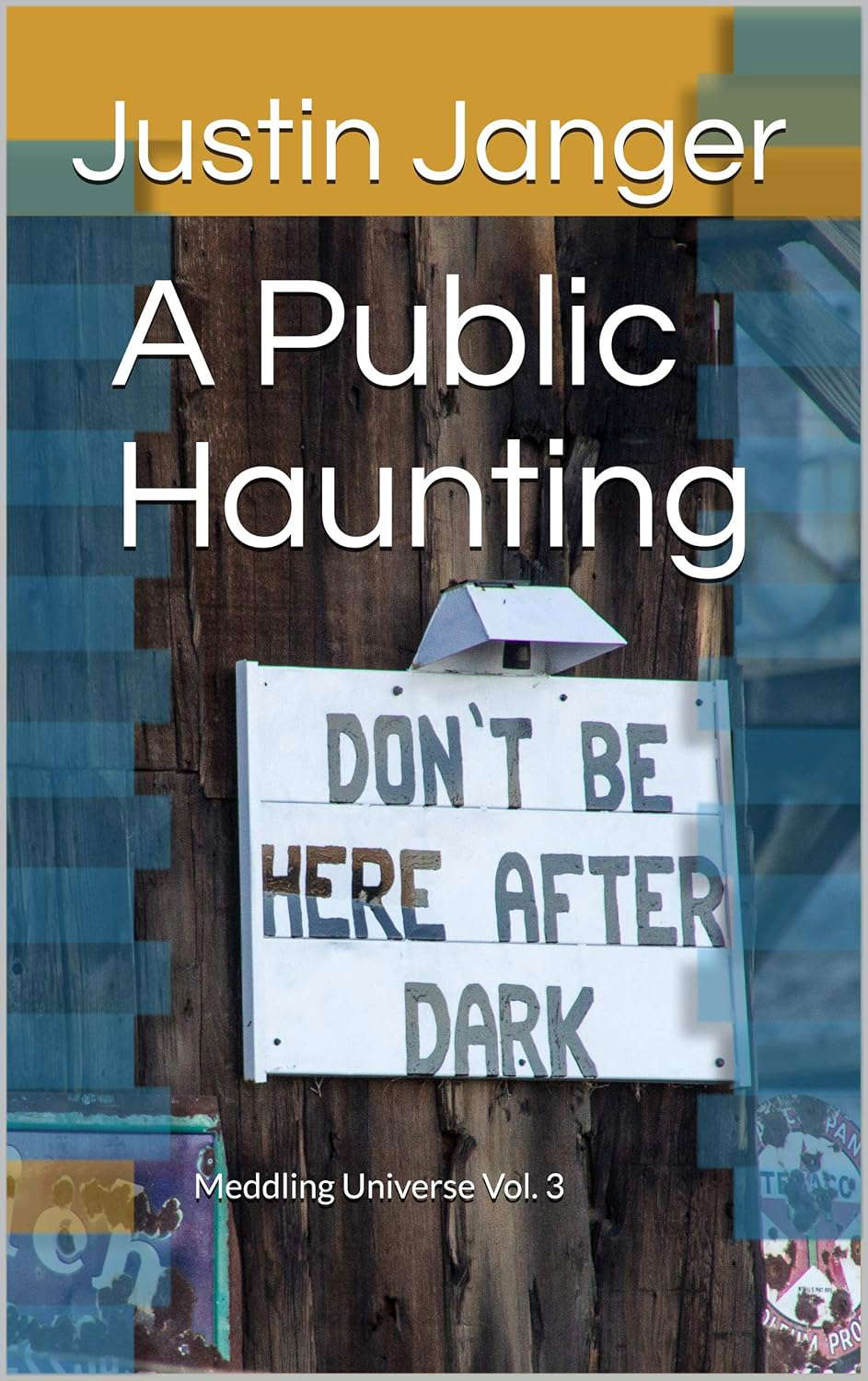 A Public Haunting: Meddling Universe Vol. 3 poster