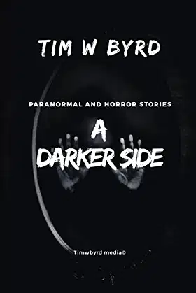 A darker Side: paranormal and horror stories poster
