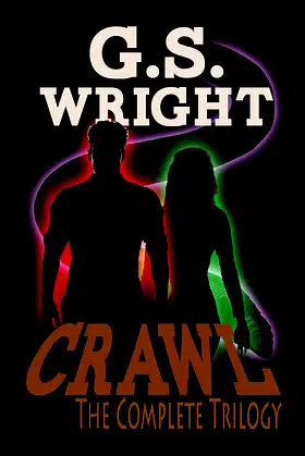 Crawl, The Complete Trilogy: A Horror Novel poster