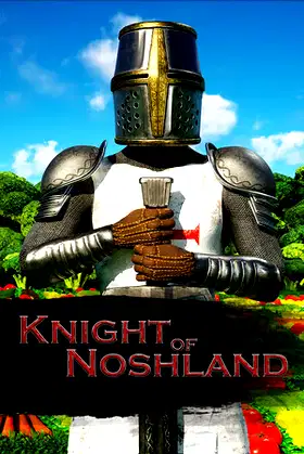 Knight of Noshland poster