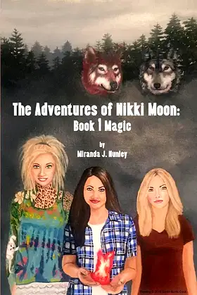 Adventures of Nikki Moon: Book 1 Magic poster