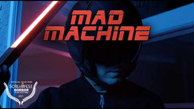 Mad Machine Short Horror Film | Screamfest poster