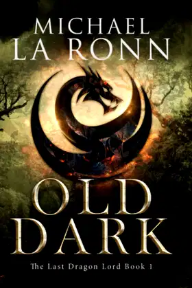 Old Dark (The Last Dragon Lord) poster