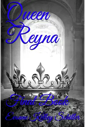 Queen Reyna: Final Book (I Am Reyna 11) poster