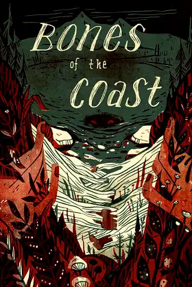 Bones of the Coast: A Pacific Northwest Horror Anthology poster