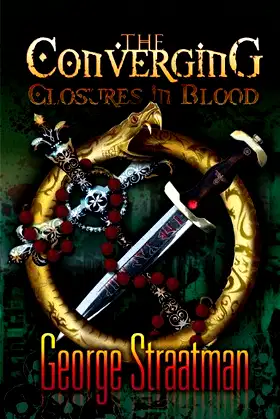 The Converging: Closures in Blood poster