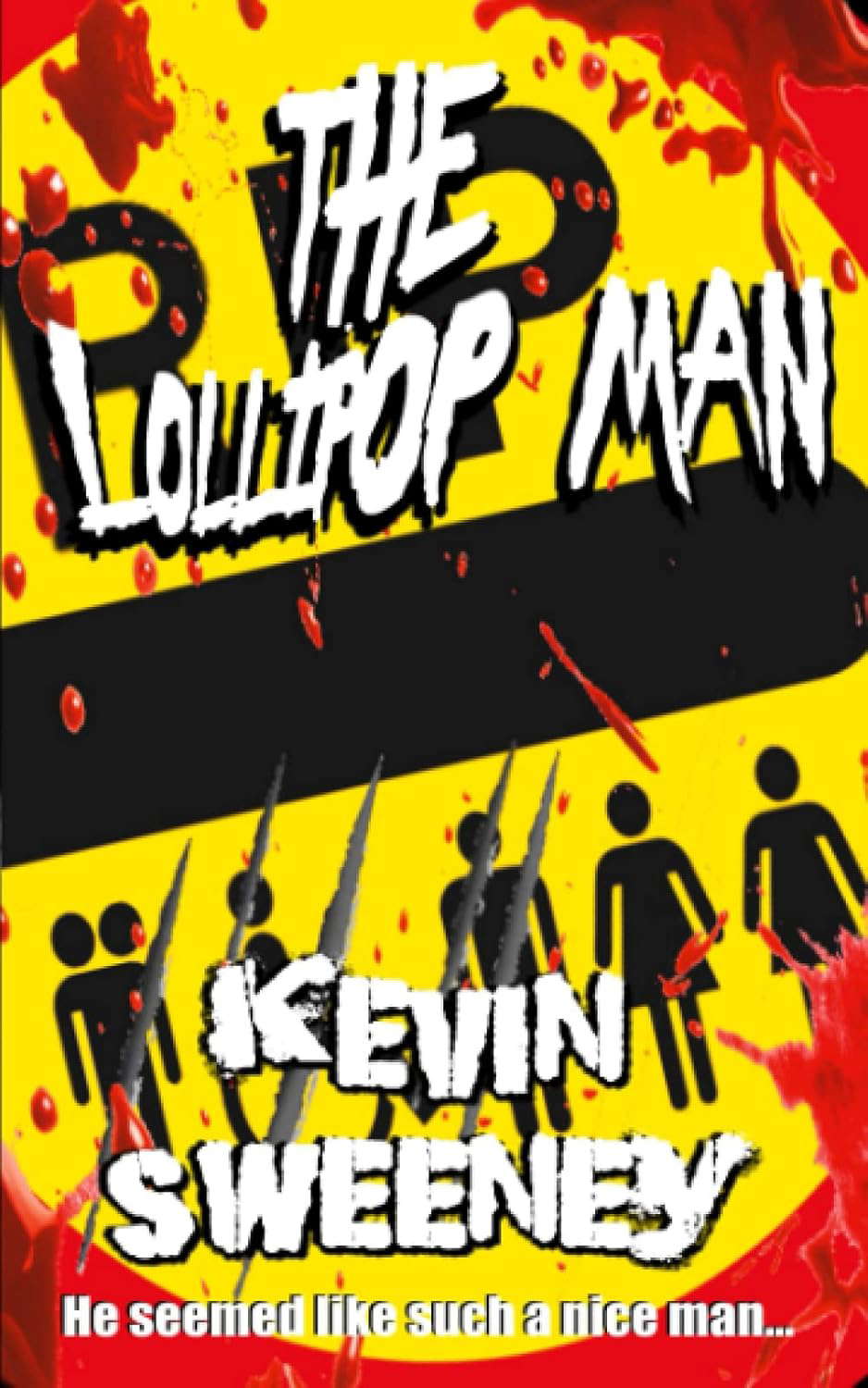 THE LOLLIPOP MAN: Extreme Horror poster