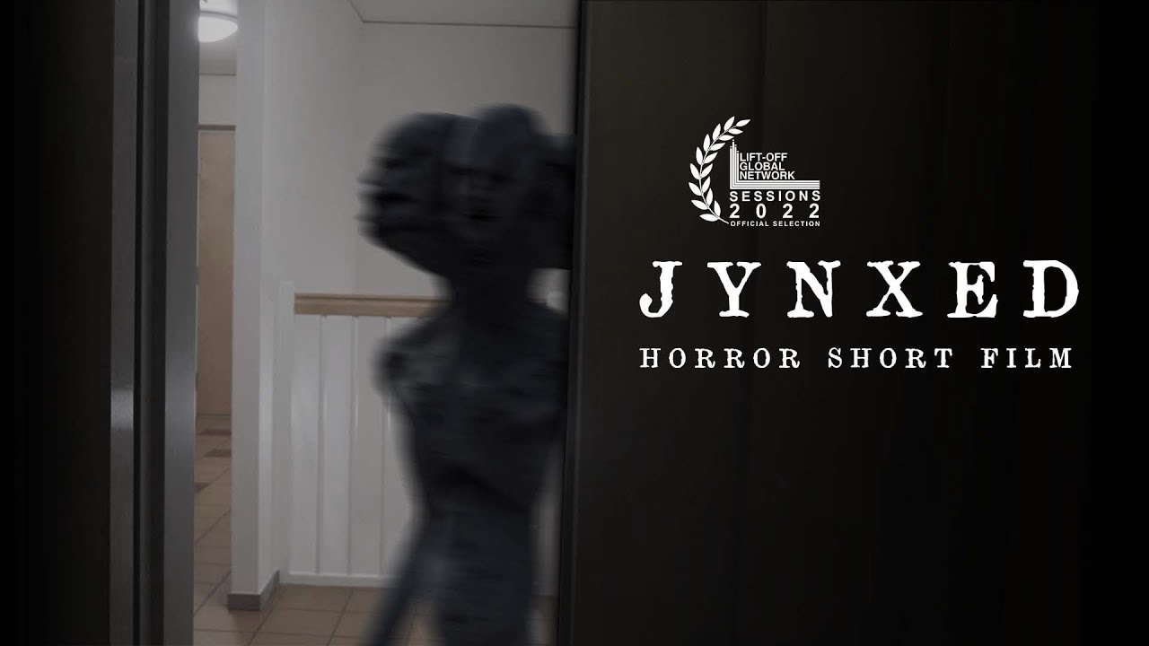 Jynxed  | Horror Short Film