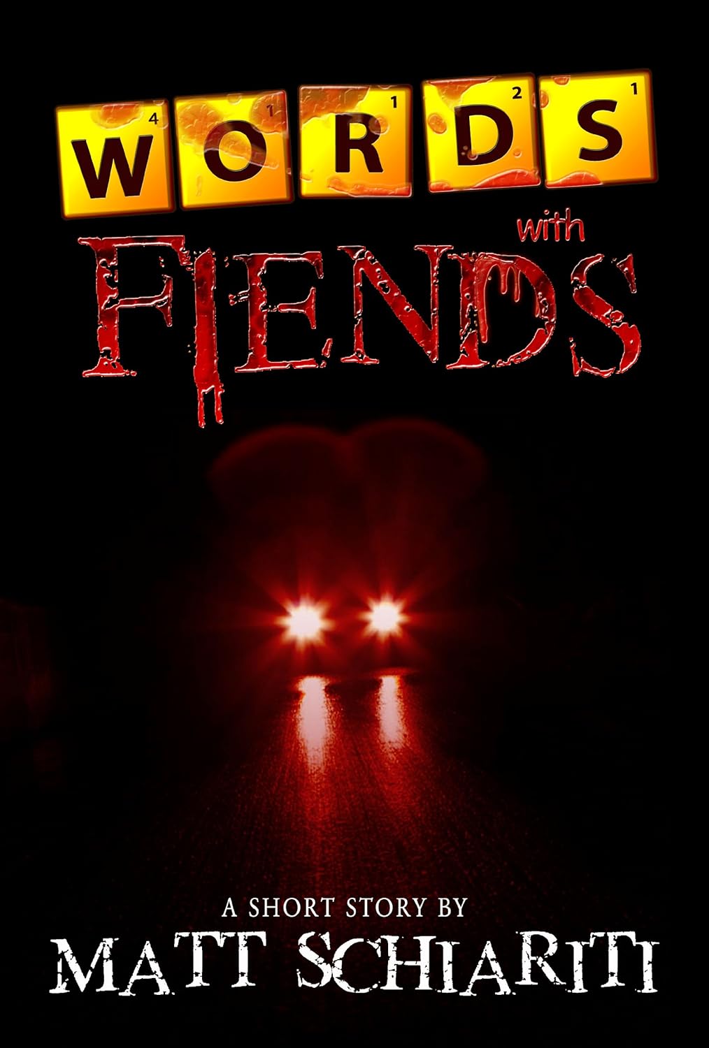Words With Fiends: A Short Story poster