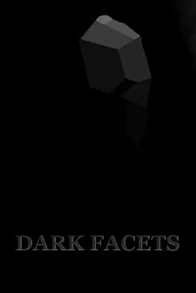 DARK FACETS poster