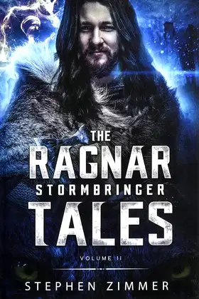 The Ragnar Stormbringer Tales: Volume II poster