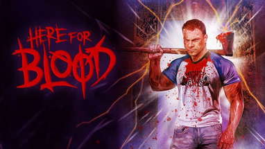 Here For Blood | Official Trailer | Horror Brains poster