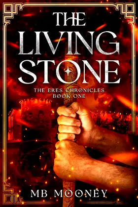 The Living Stone (The Eres Chronicles Book 1) poster