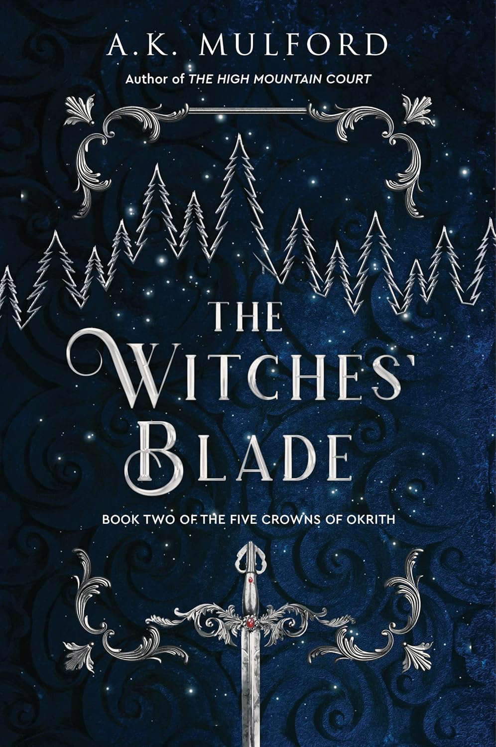 The Witches' Blade: A Novel (The Five Crowns of Okrith, 2) poster