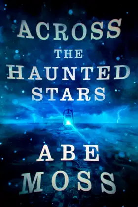 Across the Haunted Stars (The Dread Void Book 6) poster