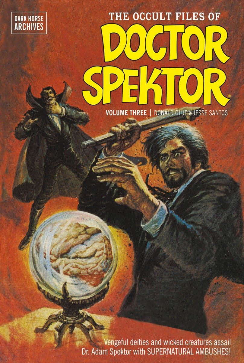 The Occult Files of Doctor Spektor Archives Volume 3 poster