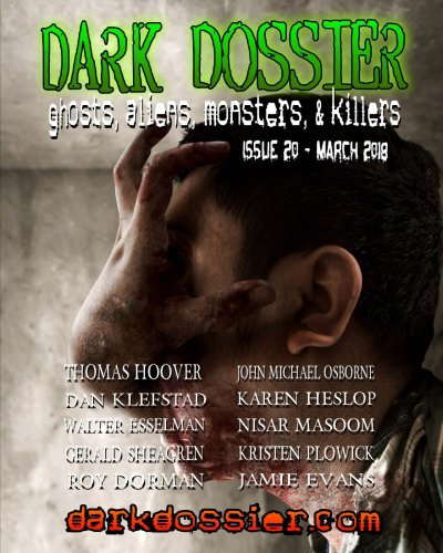 Dark Dossier #20: The Magazine of Ghosts, Aliens, Monsters, & Killers! poster