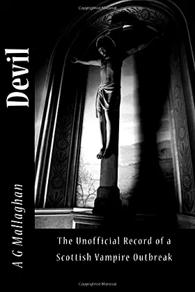 Devil: The Unofficial Record of a Scottish Vampire Outbreak (Deil) poster