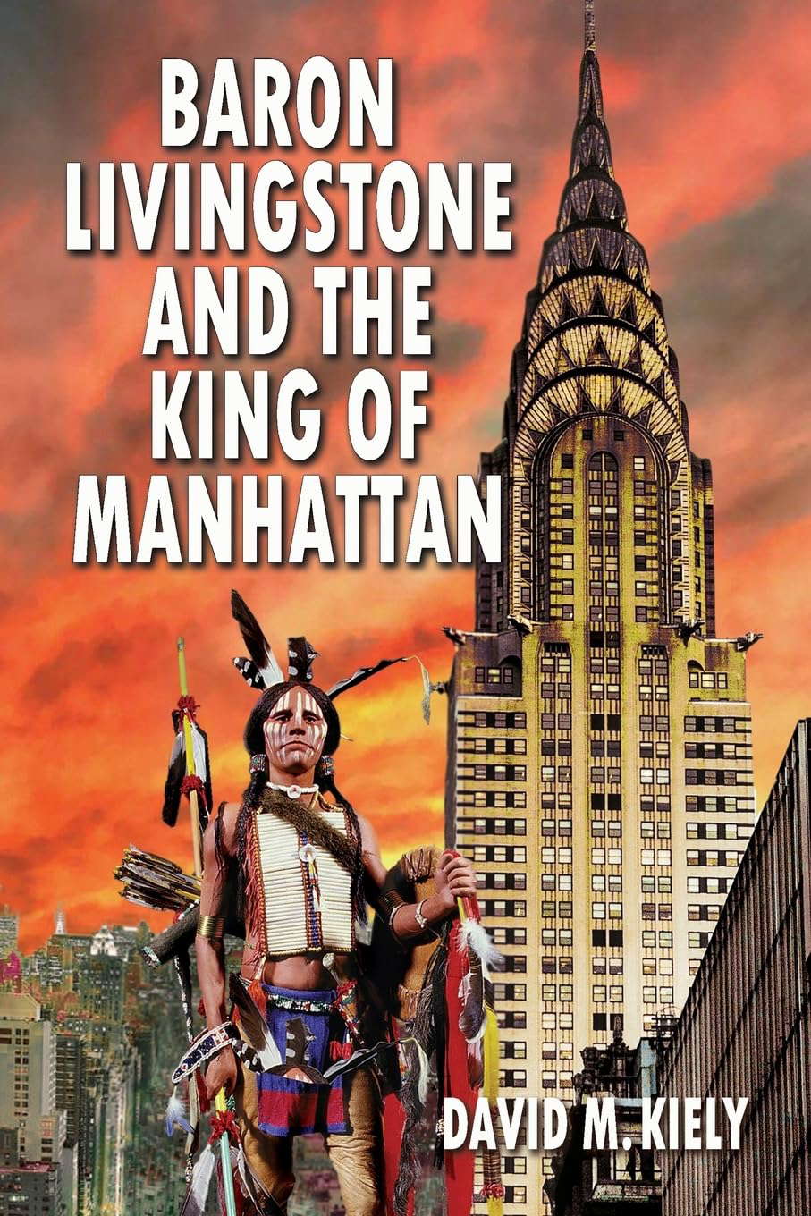 Baron Livingstone and the King of Manhattan poster