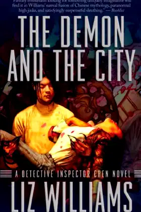Demon and the City: The Detective Inspector Chen Novels, Book Two poster