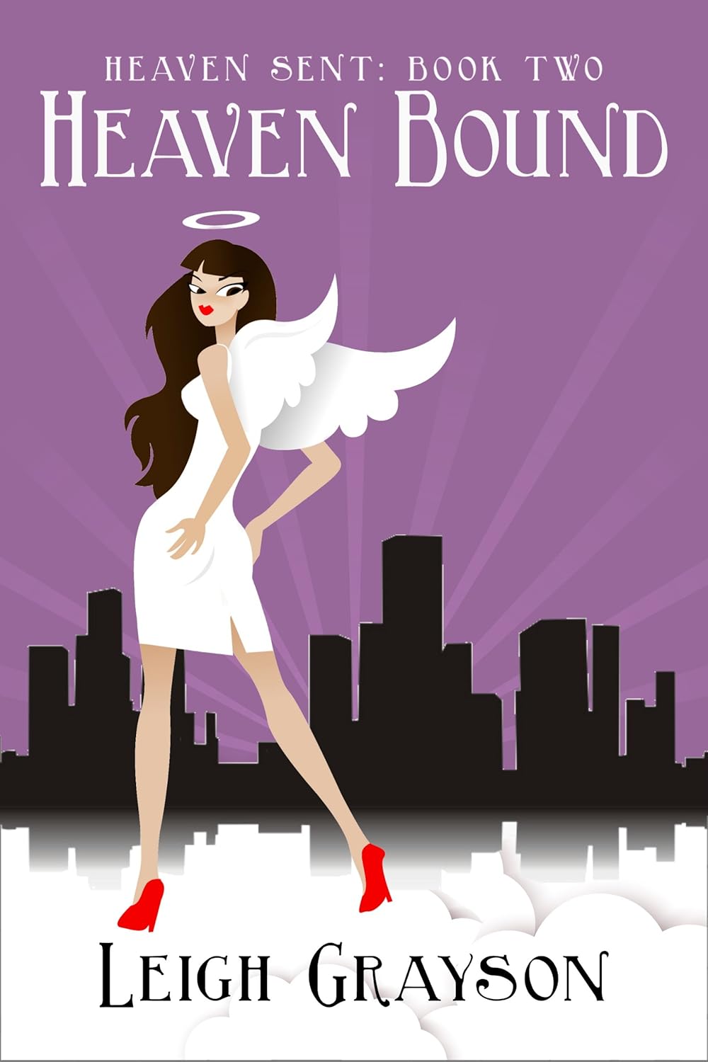 Heaven Bound (Heaven Sent, Book 2) poster