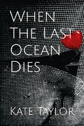 When The Last Ocean Dies (The Last Planet Chronicles) poster