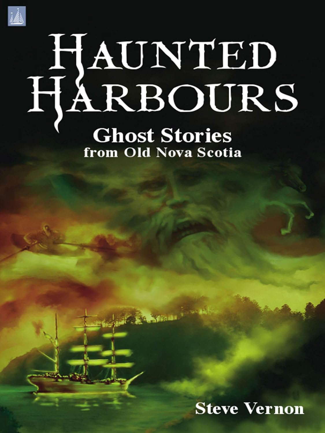 Haunted Harbours: Ghost Stories from Old Nova Scotia poster