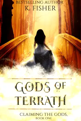 Gods of Terrath (Claiming the Gods Book 1) poster