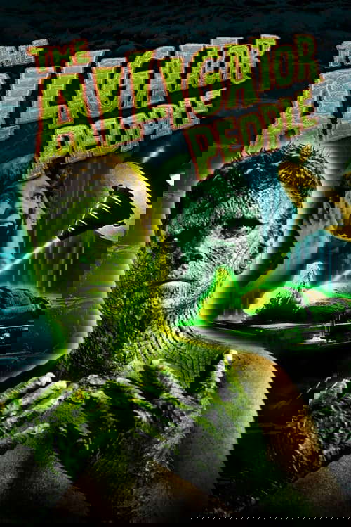 The Alligator People poster