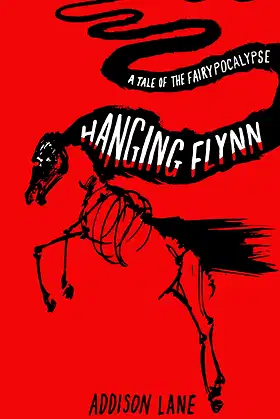 Hanging Flynn (A Tale of the Fairypocalypse Book 1) poster