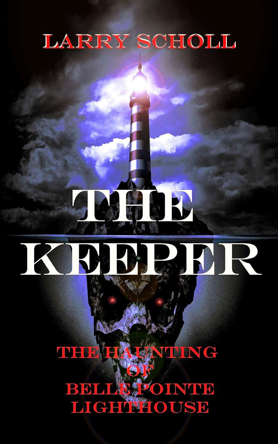 The Keeper : The Haunting of Belle Pointe Lighthouse poster