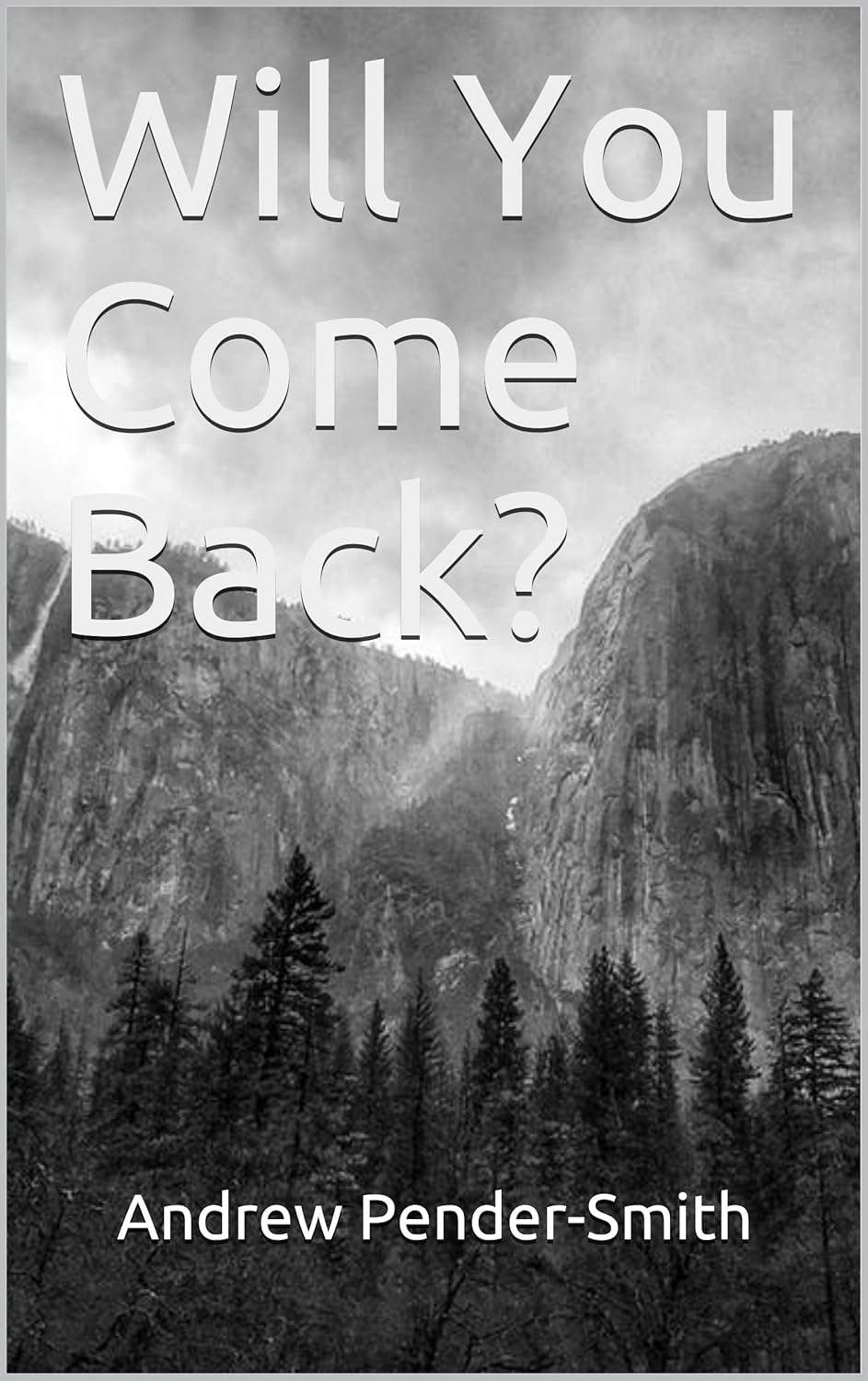 Will You Come Back? poster